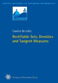 Vorderes Coverbild Rectifiable Sets, Densities and Tangent Measures