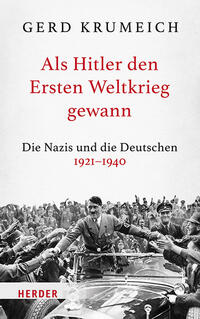 Vorderes Coverbild Als Hitler den Ersten Weltkrieg gewann