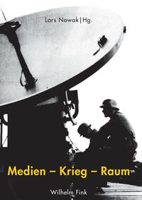 Vorderes Coverbild Medien – Krieg – Raum
