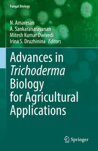 Vorderes Coverbild Advances in Trichoderma Biology for Agricultural Applications