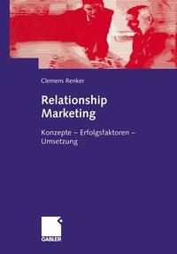 Vorderes Coverbild (hohe Qualität) Relationship Marketing im Firmenkundengeschäft