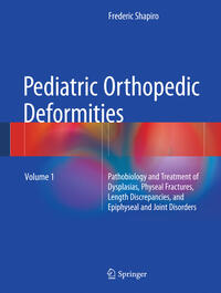 Vorderes Coverbild Pediatric Orthopedic Deformities, Volume 1