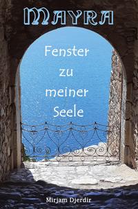 Vorderes Coverbild Mayra - Fenster zu meiner Seele