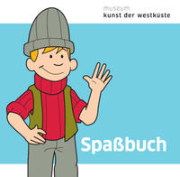 Vorderes Coverbild Spaßbuch Museum Kunst der Westküste