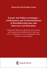 Vorderes Coverbild Fremd- und Selbstverortungen – Afrikanismus und Postkolonialismus in Reiseführerliteratur und Interviews mit Reisenden