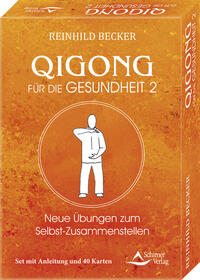 Vorderes Coverbild Qigong für die Gesundheit 2 - Neue Übungen zum Selbst-Zusammenstellen