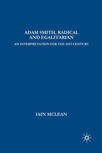 Vorderes Coverbild Adam Smith, Radical and Egalitarian
