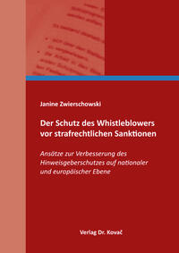 Vorderes Coverbild Der Schutz des Whistleblowers vor strafrechtlichen Sanktionen