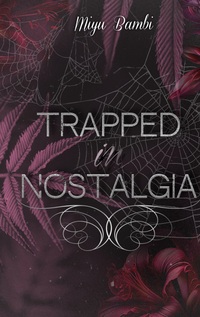 Vorderes Coverbild Trapped in Nostalgia