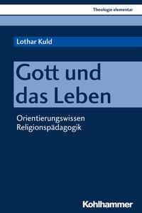 Vorderes Coverbild Gott und das Leben