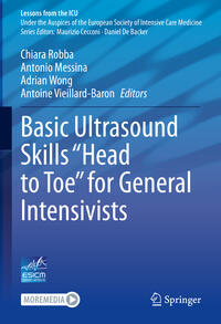 Vorderes Coverbild Basic Ultrasound Skills “Head to Toe” for General Intensivists