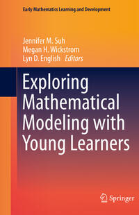 Vorderes Coverbild Exploring Mathematical Modeling with Young Learners