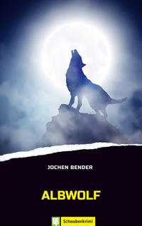 Vorderes Coverbild Albwolf