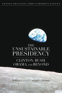 Vorderes Coverbild The Unsustainable Presidency