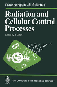 Vorderes Coverbild Radiation and Cellular Control Processes