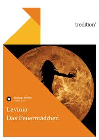 Vorderes Coverbild Lavinia - Das Feuermädchen