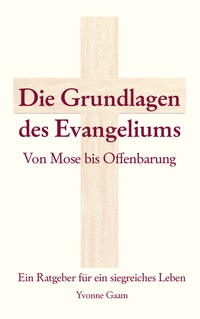 Vorderes Coverbild Grundlagen des Evangeliums