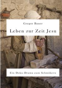 Vorderes Coverbild Leben zur Zeit Jesu