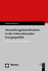 Vorderes Coverbild Verwaltungskoordination in der internationalen Energiepolitik