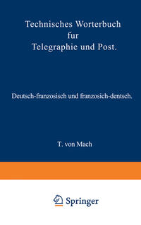 Vorderes Coverbild Technisches Wörterbuch für Telegraphie und Post