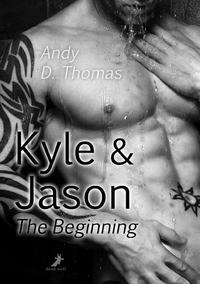 Vorderes Coverbild Kyle & Jason: The Beginning