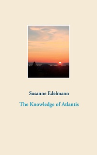 Vorderes Coverbild The Knowledge of Atlantis