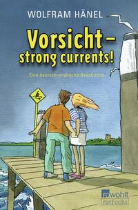 Vorderes Coverbild Vorsicht - strong currents!