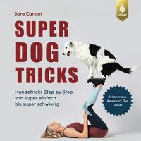 Vorderes Coverbild Super Dog Tricks