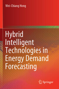 Vorderes Coverbild Hybrid Intelligent Technologies in Energy Demand Forecasting