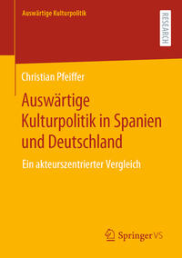 Vorderes Coverbild Auswärtige Kulturpolitik in Spanien und Deutschland