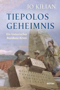 Vorderes Coverbild Tiepolos Geheimnis
