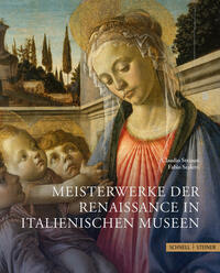Vorderes Coverbild Meisterwerke der Renaissance in italienischen Museen