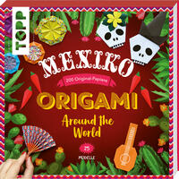 Vorderes Coverbild Origami Around the World - Mexiko