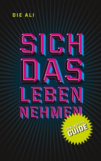 Vorderes Coverbild Sich das Leben nehmen