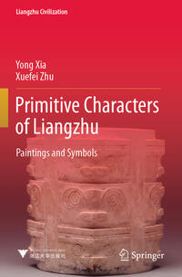 Vorderes Coverbild Primitive Characters of Liangzhu