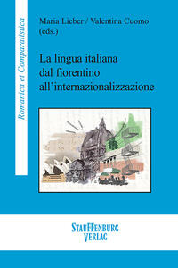 Vorderes Coverbild La lingua italiana dal fiorentino all’internazionalizzazione