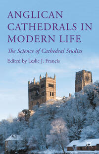 Vorderes Coverbild Anglican Cathedrals in Modern Life