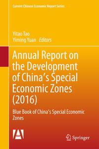 Vorderes Coverbild Annual Report on the Development of China's Special Economic Zones (2016)