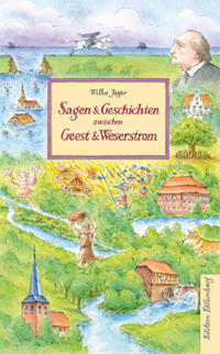 Vorderes Coverbild Sagen und Geschichten zwischen Geest und Weserstrom