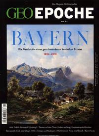 Vorderes Coverbild GEO Epoche / GEO Epoche 92/2018 - Bayern
