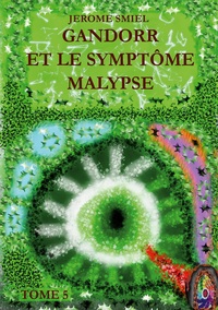 Vorderes Coverbild Gandorr et le Symptôme Malypse