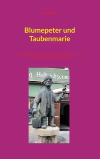 Vorderes Coverbild Blumepeter und Taubenmarie