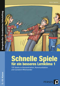 Vorderes Coverbild Schnelle Spiele für ein besseres Lernklima 1
