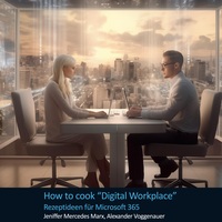 Vorderes Coverbild How to cook Digital Workplace