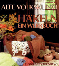 Vorderes Coverbild Alte Volkskunst Häkeln - ein Werkbuch