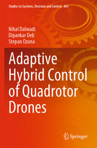 Vorderes Coverbild Adaptive Hybrid Control of Quadrotor Drones