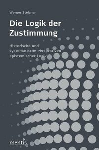 Vorderes Coverbild Die Logik der Zustimmung