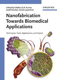 Vorderes Coverbild Nanofabrication Towards Biomedical Applications