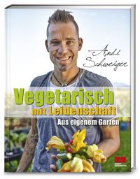 Vorderes Coverbild Vegetarisch mit Leidenschaft