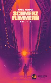Vorderes Coverbild Schmerzflimmern Vol. 1 + 2
